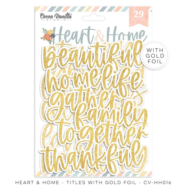 Cocoa Vanilla Studio - Heart & Home - Titles With Gold Foil