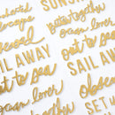 Heidi Swapp - Set Sail - Thickers Stickers - Phrase