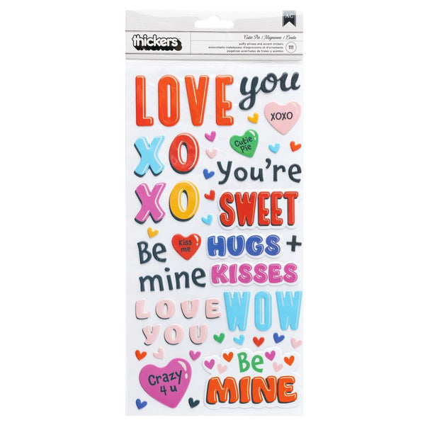 American Crafts - Cutie Pie - Thickers Stickers - Puffy Phrase