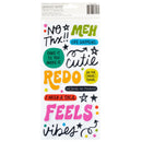 American - Crafts Whatevs - Thickers Stickers - Phrase - Glossy Puffy