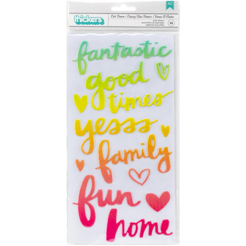 American Crafts - Sunshine & Good Times - Thickers Stickers - Let's Dance Phrases - Ombre Puffy