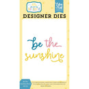 ***Pre-Order*** Echo Park - You Are My Sunshine - Small Die Set - Be The Sunshine Word