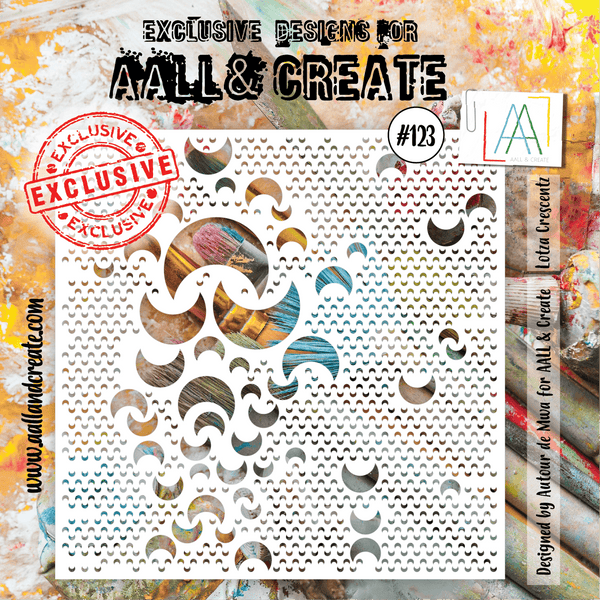 AALL & CREATE - 6"X6" STENCIL - LOTZA CRESCENTZ #123