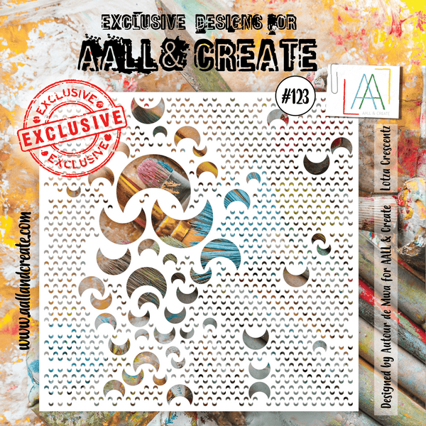 AALL & Create - 6"x6" Stencil - Lotza Crescentz - #123