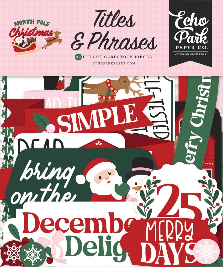 ***Pre-Order*** Echo Park - North Pole Christmas - Titles & Phrases