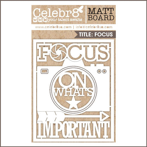 Celebr8 - Chipboard - Focus On What Matters