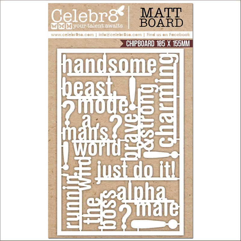 Celebr8 - Chipboard - Alpha - Handsome/Beast Mode