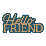Spellbinders - Layered Hello Friend Etched Dies