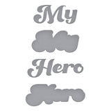 Spellbinders - My Hero Etched Dies