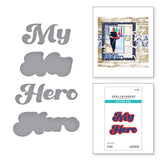 Spellbinders - My Hero Etched Dies