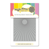 ***Pre-Order*** Waffle Flower - A2 Piercing Sunburst Texture Die