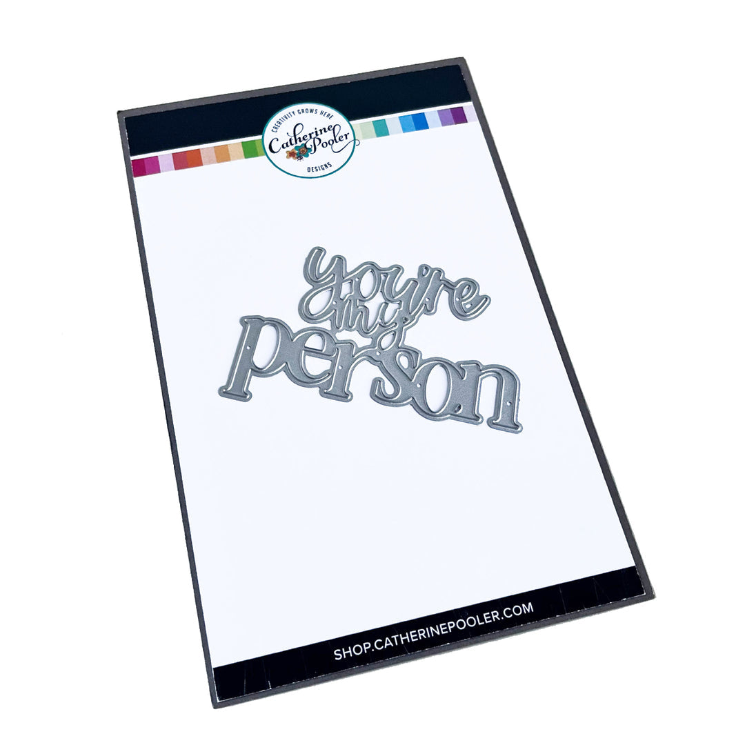 Catherine Pooler - You're My Person Word Die