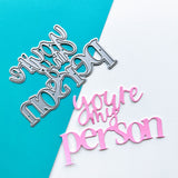 Catherine Pooler - You're My Person Word Die