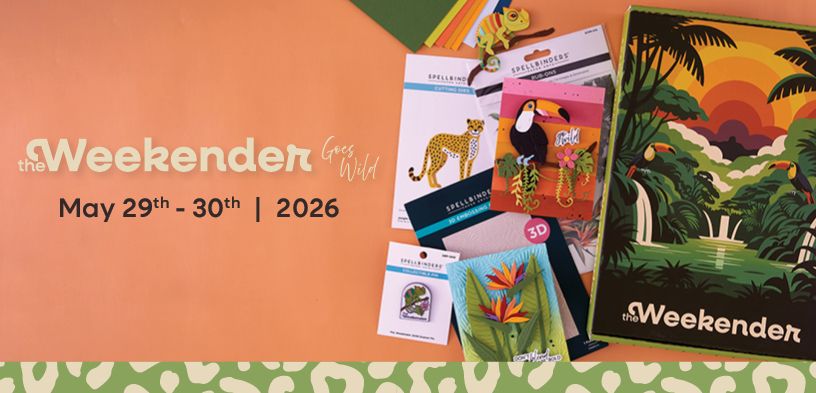 ***Pre-Order*** Spellbinders - Weekender - Craft Kit & Virtual Retreat