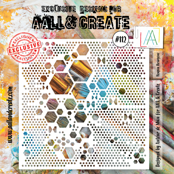 AALL & CREATE - 6"X6" STENCIL - HEAPZA HEXAGONZ #112