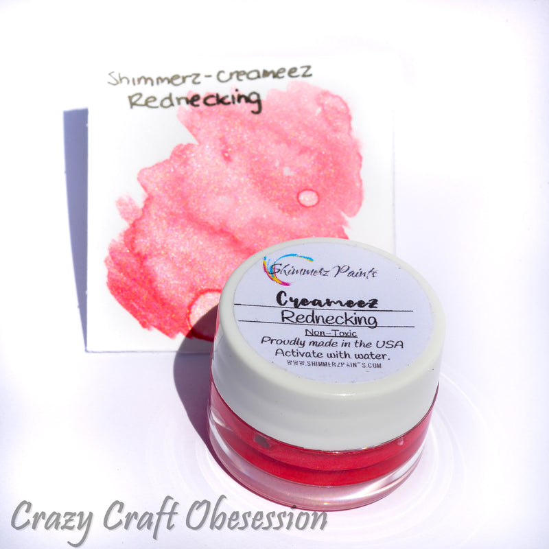 Shimmerz Paints - Creameez - Rednecking