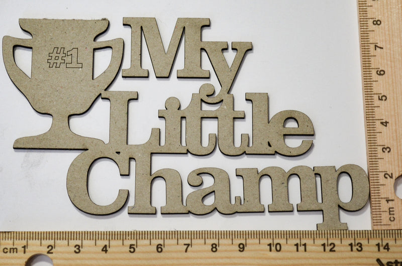 2 Crafty Chipboard - My Little Champ