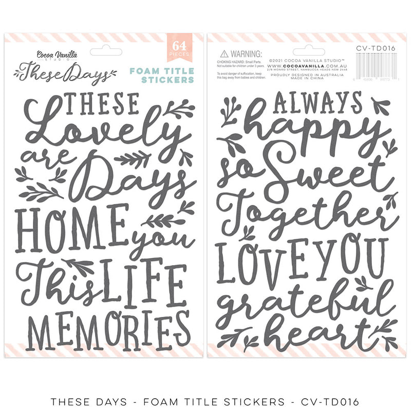 Cocoa Vanilla Studio - These Days - Foam Title Stickers