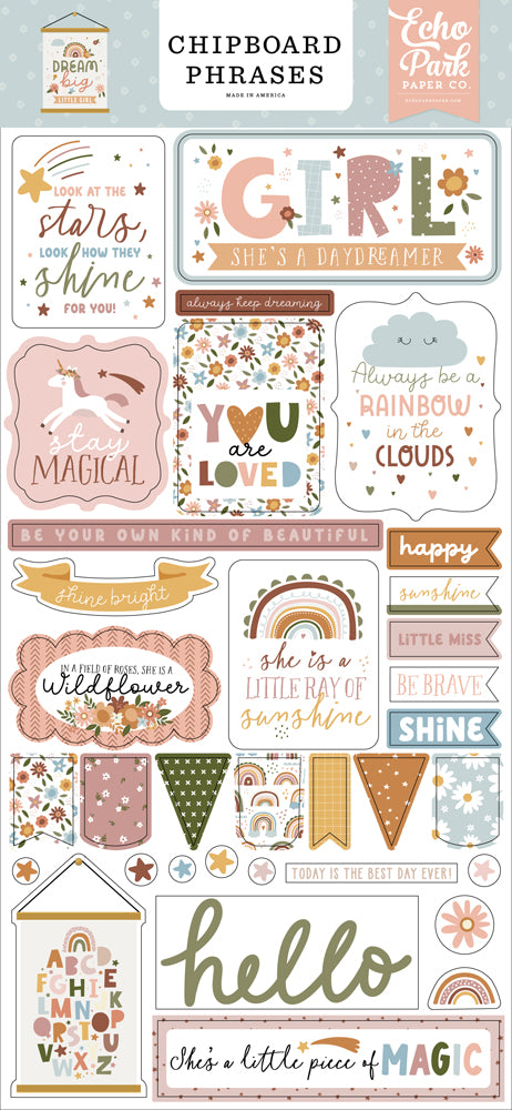 Echo Park - Dream Big Little Girl - 6x13 Chipboard Phrases