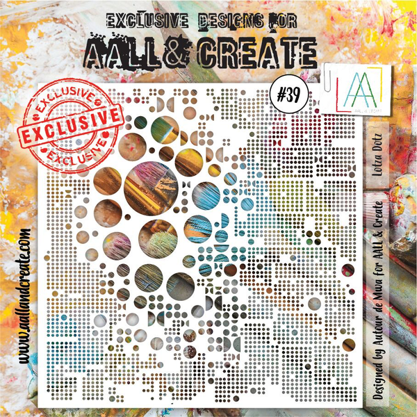 AALL & CREATE - 6"X6" STENCIL - LOTZA DOTZ #39